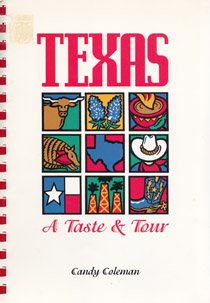 Stock image for Texas A Taste and Tour for sale by Hawking Books