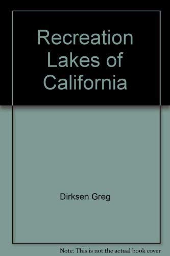 Stock image for Recreation Lakes of California for sale by Newsboy Books