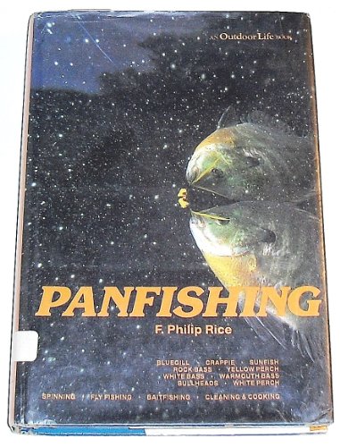 Imagen de archivo de Panfishing (An Outdoor Life Book) a la venta por ThriftBooks-Atlanta