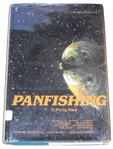 Stock image for Panfishing (An Outdoor Life Book) for sale by ThriftBooks-Dallas