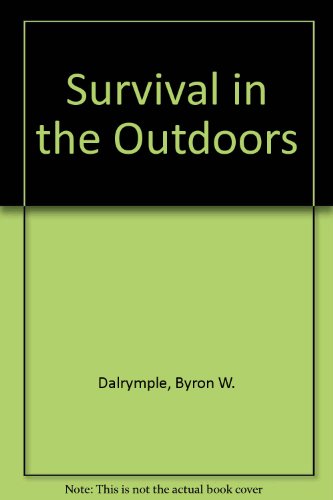 9780943822426: Survival in the Outdoors