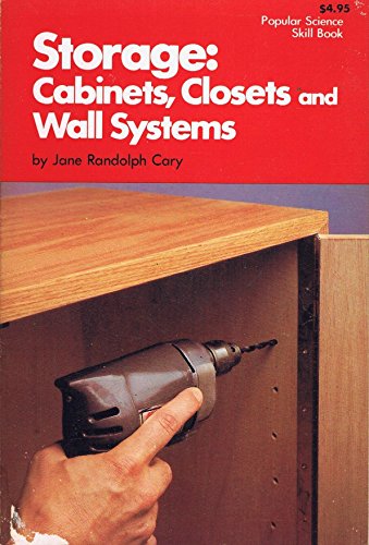 Imagen de archivo de Storage: Cabinets, Closets And Wall Systems (Drawings by Lloyd Birmingham, Richard Meyer, Eugene Thompson) a la venta por GloryBe Books & Ephemera, LLC