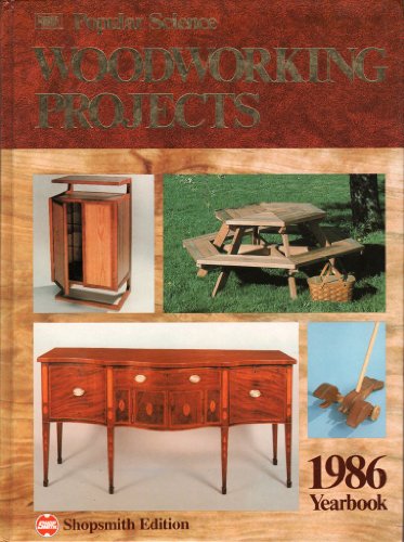Beispielbild fr Popular Science Woodworking Projects 1986 zum Verkauf von ThriftBooks-Atlanta