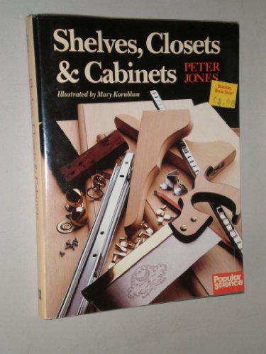 Imagen de archivo de Shelves Closets and Cabinets a la venta por Better World Books