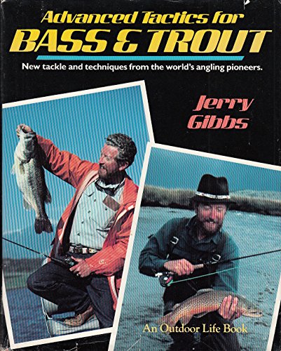 9780943822990: Advanced Tactics for Bass and Trout
