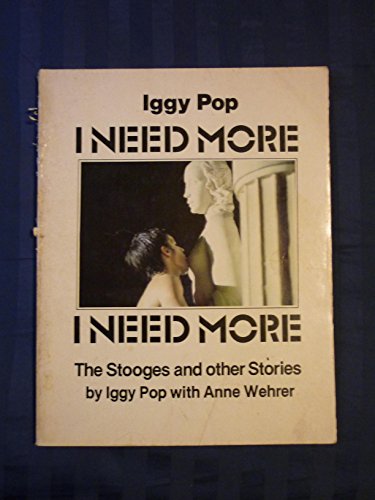 Stock image for I need more: The Stooges and other stories for sale by GoldBooks