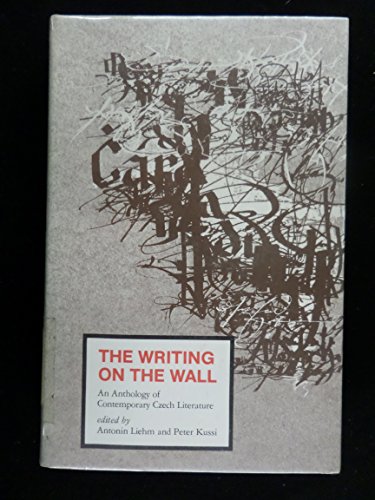 Imagen de archivo de The Writing on the wall: An anthology of contemporary Czech literature a la venta por The Paper Hound Bookshop