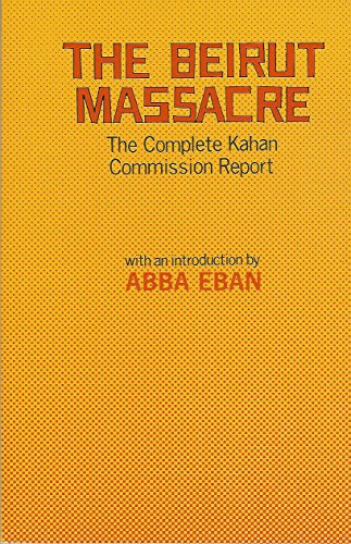 Stock image for The Beirut Massacre: The Complete Kahan Commission Report for sale by Best and Fastest Books