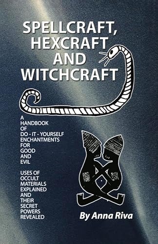 Stock image for Spellcraft, Hexcraft and Witchcraft for sale by Half Price Books Inc.