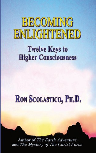 Beispielbild fr Becoming Enlightened: Twelve Keys to Higher Consciousness zum Verkauf von ThriftBooks-Atlanta