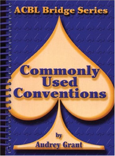 Beispielbild fr Commonly Used Conventions (ACBL Bridge) zum Verkauf von Wonder Book