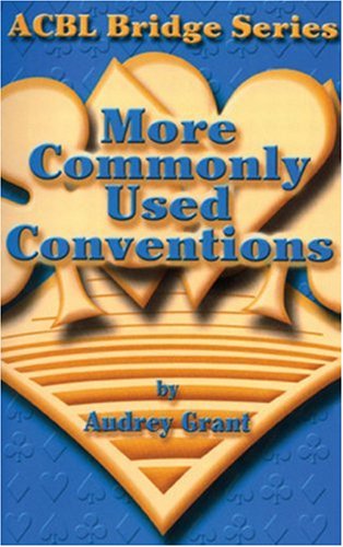 9780943855158: More Commonly Used Conventions (ACBL Bridge)