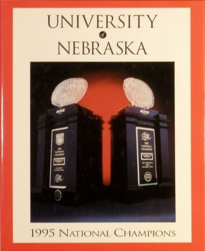 Imagen de archivo de University of Nebraska 1995 national champions a la venta por Red's Corner LLC