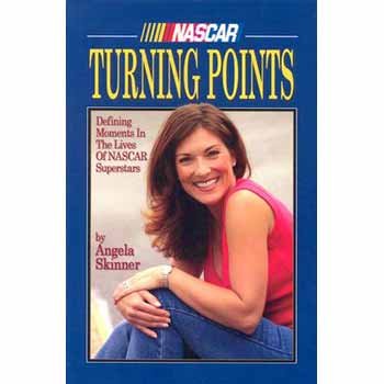 9780943860312: Turning Points: Defining Moments in the Lives of NASCAR Superstars