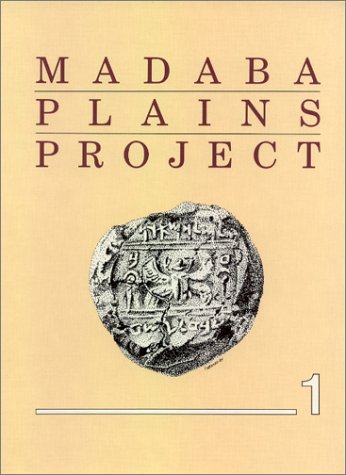 Stock image for Madaba Plains Project: The 1984 Season at Tell El-Umeiri and Vicinity and Subsequent Studies (Madaba Plains Project Series ; 1) for sale by Revaluation Books