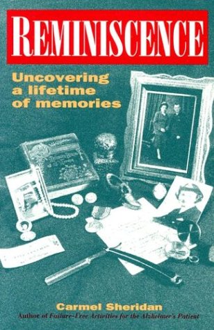 Beispielbild fr Reminiscence : Uncovering a Lifetime of Memories zum Verkauf von Better World Books: West