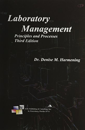 Stock image for Laboratory Management, Principles and Processes, Third Edition for sale by SecondSale