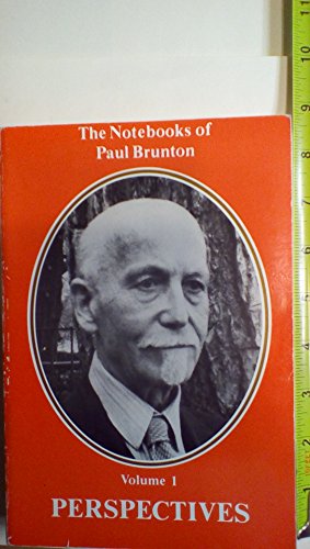 Beispielbild fr Perspectives, Vol. 1: The Notebooks of Paul Brunton- A Survey of Categories 1-28 zum Verkauf von Wonder Book
