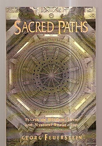 Imagen de archivo de Sacred Paths : Essays on Wisdom a la venta por Better World Books