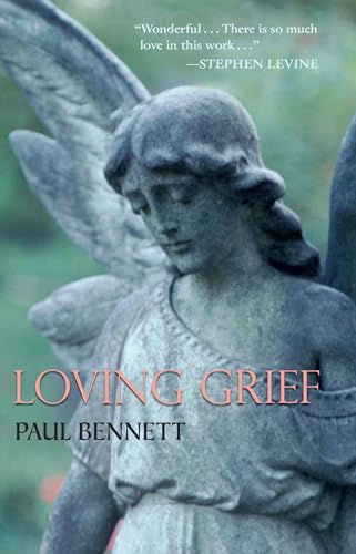 Imagen de archivo de Loving Grief a la venta por Revaluation Books