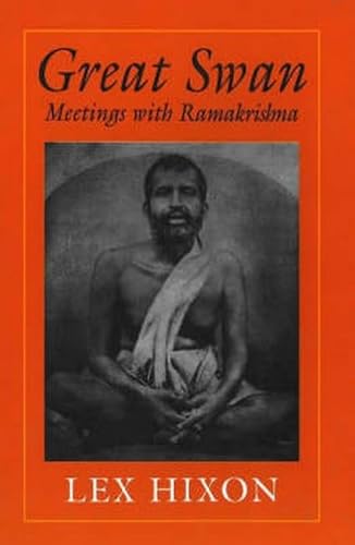 Beispielbild fr Great Swan: Meetings with Ramakrishna zum Verkauf von Seattle Goodwill