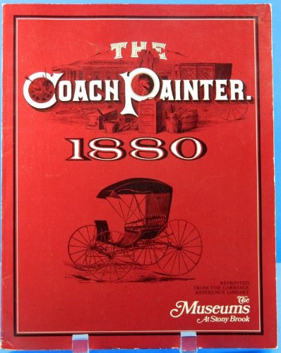 Stock image for The Coach Painter 1880 for sale by The Chester Bookworm