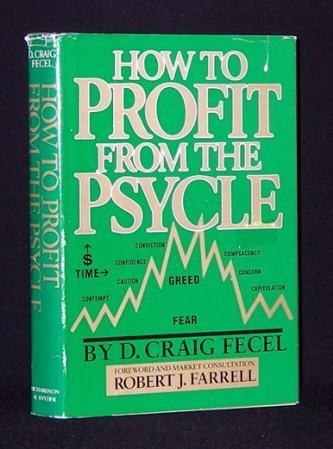 Stock image for How to profit from the psycle Fecel, D. Craig for sale by tttkelly1