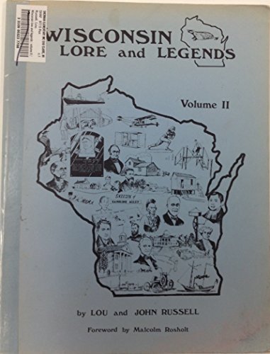 Stock image for Wisconsin Lore and Legends Volume II for sale by Chequamegon Books