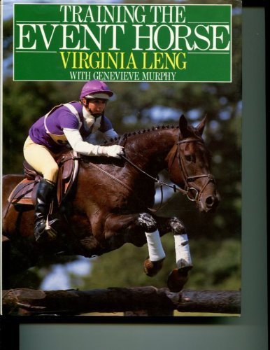 Beispielbild fr Training the Event Horse zum Verkauf von Wonder Book