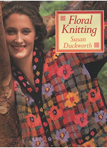 Imagen de archivo de Floral Knitting a la venta por ThriftBooks-Atlanta
