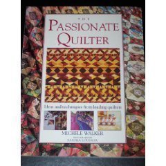 9780943955605: The Passionate Quilter