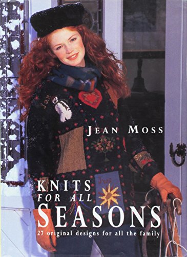 Beispielbild fr Knits for All Seasons : 27 Original Designs for All zum Verkauf von Better World Books
