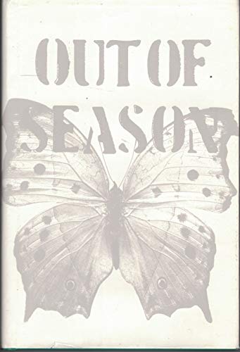 Imagen de archivo de Out of Season : Work by and about Young People Who Died a la venta por Susan B. Schreiber