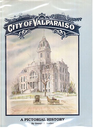 Stock image for Valparaiso: A pictorial history for sale by 4 THE WORLD RESOURCE DISTRIBUTORS