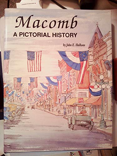 Imagen de archivo de Macomb: A Pictorial History a la venta por ThriftBooks-Atlanta