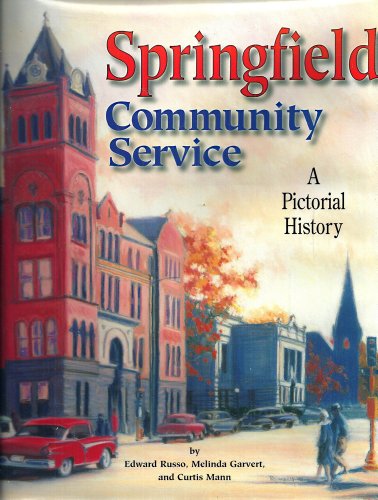 Beispielbild fr Springfield Community Service: A Pictorial History zum Verkauf von ThriftBooks-Dallas