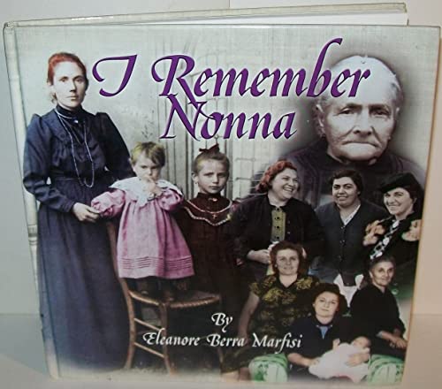 Stock image for I Remember Nonna for sale by The Book House, Inc.  - St. Louis