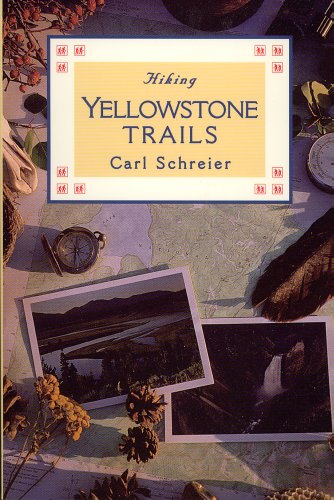 Beispielbild fr Hiking Yellowstone Trails zum Verkauf von ThriftBooks-Dallas