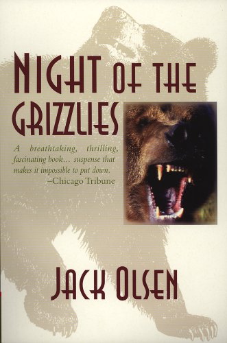 Imagen de archivo de Night of the Grizzlies a la venta por Ergodebooks