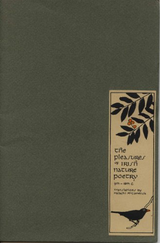 9780943984186: The Pleasures of Irish Nature Poetry: 9th-18th Centuries