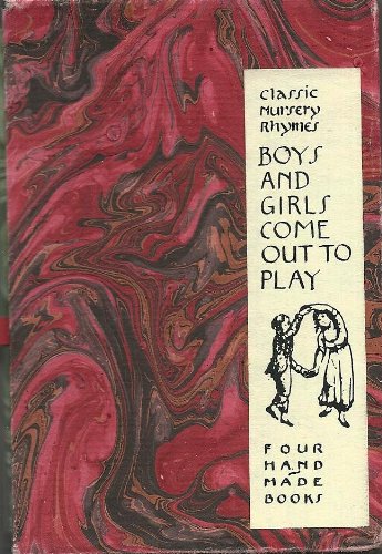 Stock image for Boys and Girls Come Out to Play Four Hand Made Books for sale by Books End