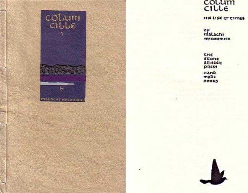 Beispielbild fr Colum Cille: His life and times zum Verkauf von Booksavers of MD