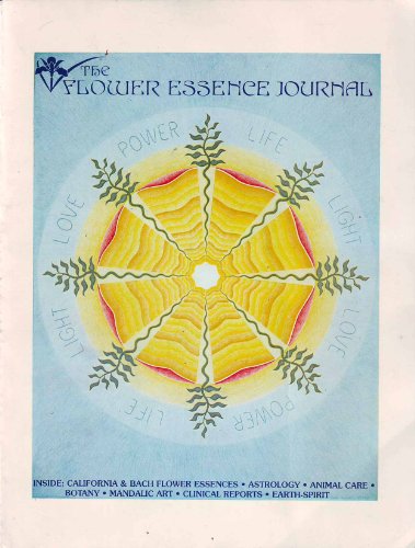 The Flower Essence Journal Annual (The Flower Essence Journal, No. 4) (9780943986043) by Richard Katz