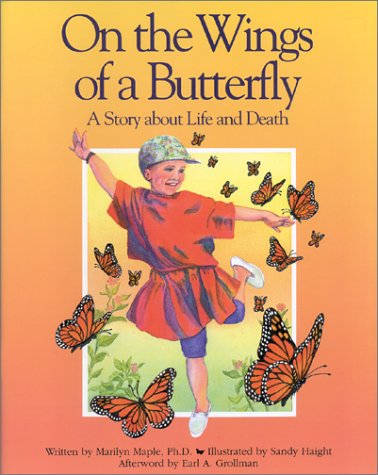 Beispielbild fr On the Wings of a Butterfly : A Story about Life and Death zum Verkauf von Better World Books