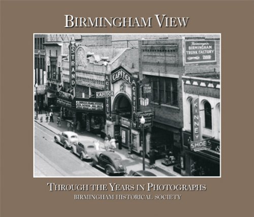 Stock image for Birmingham View : Through the Years in Photographs for sale by Front Cover Books