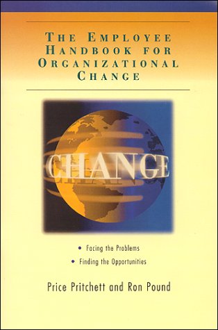9780944002070: The Employee Handbook for Organizational Change
