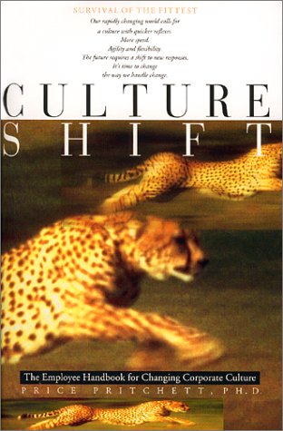 Imagen de archivo de Culture Shift: The Employee Handbook for Changing Corporate Culture a la venta por SecondSale