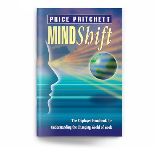 Stock image for Mindshift: The Employee Handbook for Understanding the Changing World of Work for sale by -OnTimeBooks-