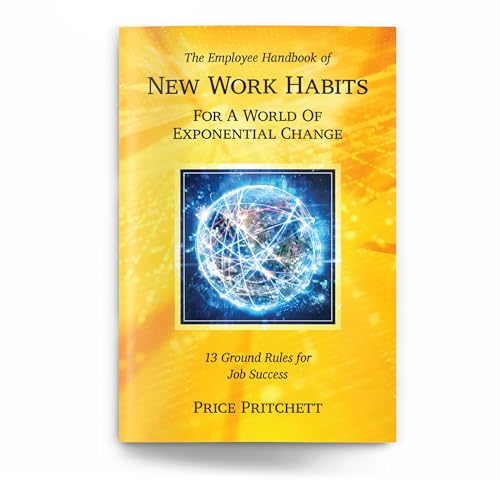 Beispielbild fr The Employee Handbook of New Work Habits For A World Of Exponential Change zum Verkauf von Gulf Coast Books