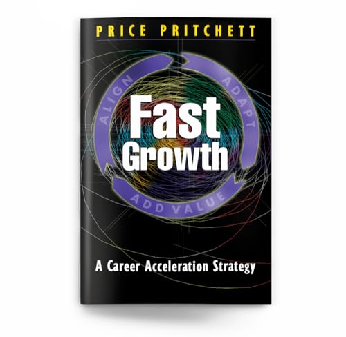 Beispielbild fr Fast Growth: A Career Acceleration Strategy zum Verkauf von ThriftBooks-Dallas